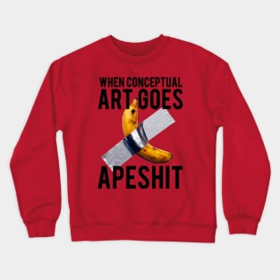 Apeshit Banana Duct Tape Crewneck Sweatshirt